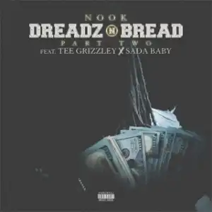 Instrumental: Nook - Dreadz N Bread (Remix) Ft. Tee Grizzley & Sada Baby
